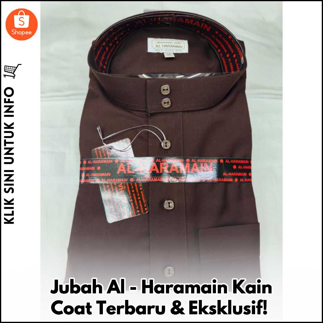 Jubah Al-Haramain Kain Coat Terbaru & Eksklusif!
