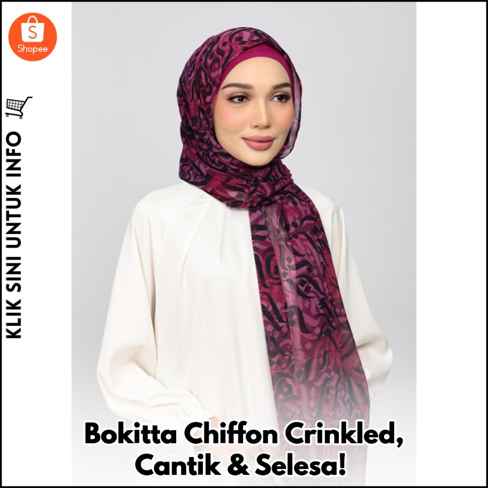 Bokitta Chiffon Crinkled, Cantik & Selesa!