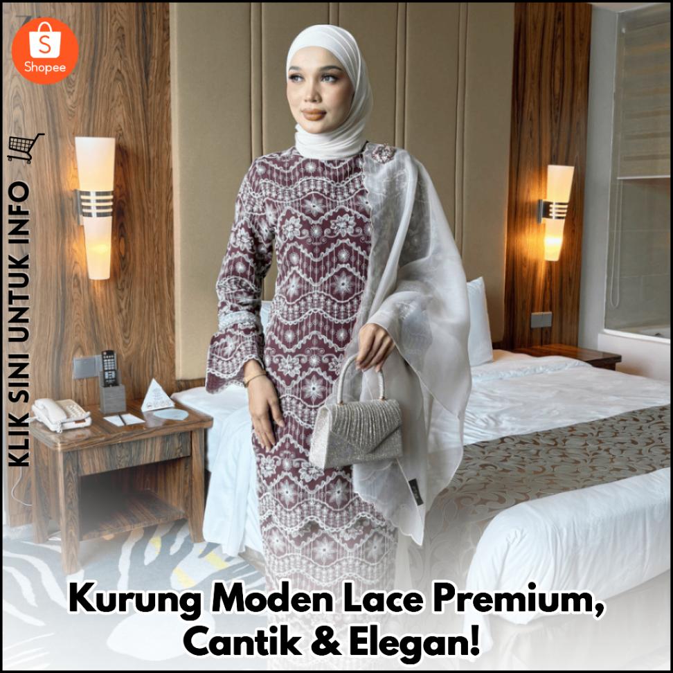 Kurung Moden Lace Premium, Cantik & Elegan!