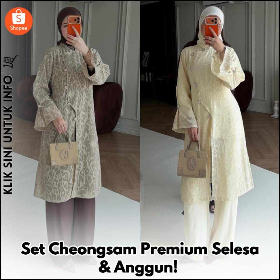 Set Cheongsam Premium Selesa & Anggun!