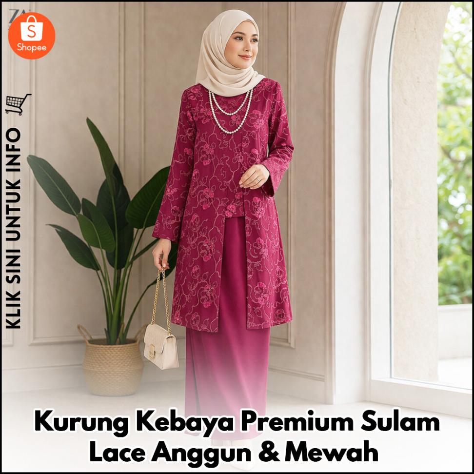 Kurung Kebaya Premium Sulam Lace Anggun & Mewah