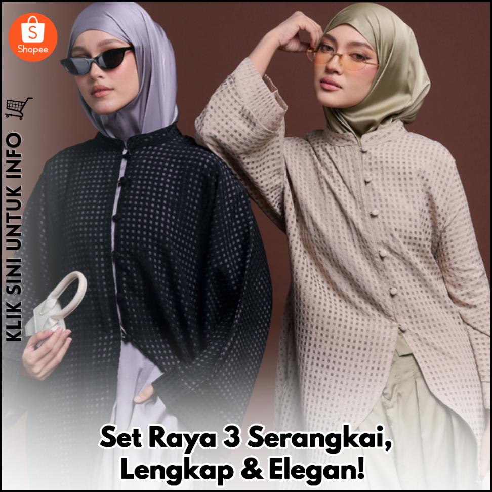Set Raya 3 Serangkai, Lengkap & Elegan!