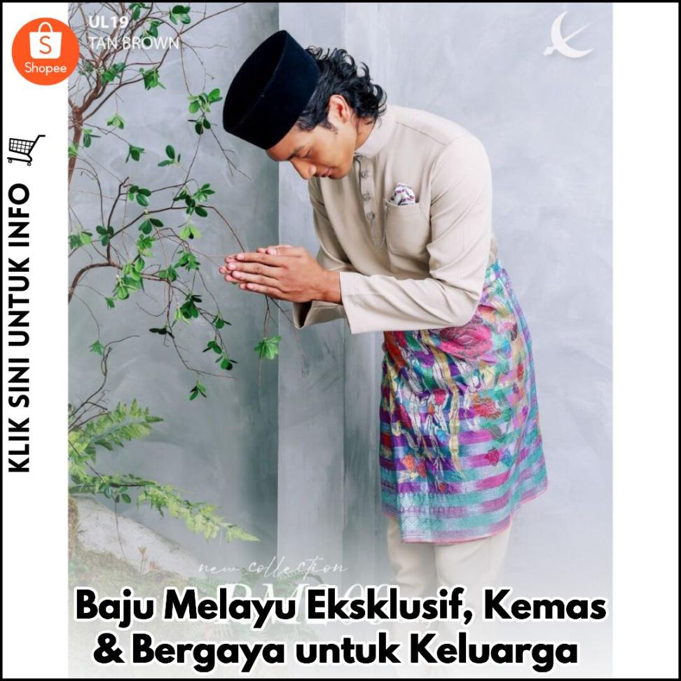 Baju Melayu Eksklusif, Kemas & Bergaya untuk Keluarga