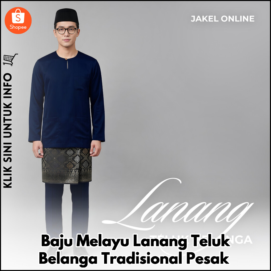 Baju Melayu Lanang Teluk Belanga – Tradisi Anggun & Selesa
