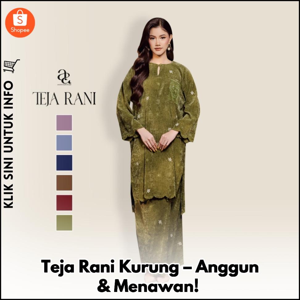 Teja Rani Kurung – Anggun & Menawan!