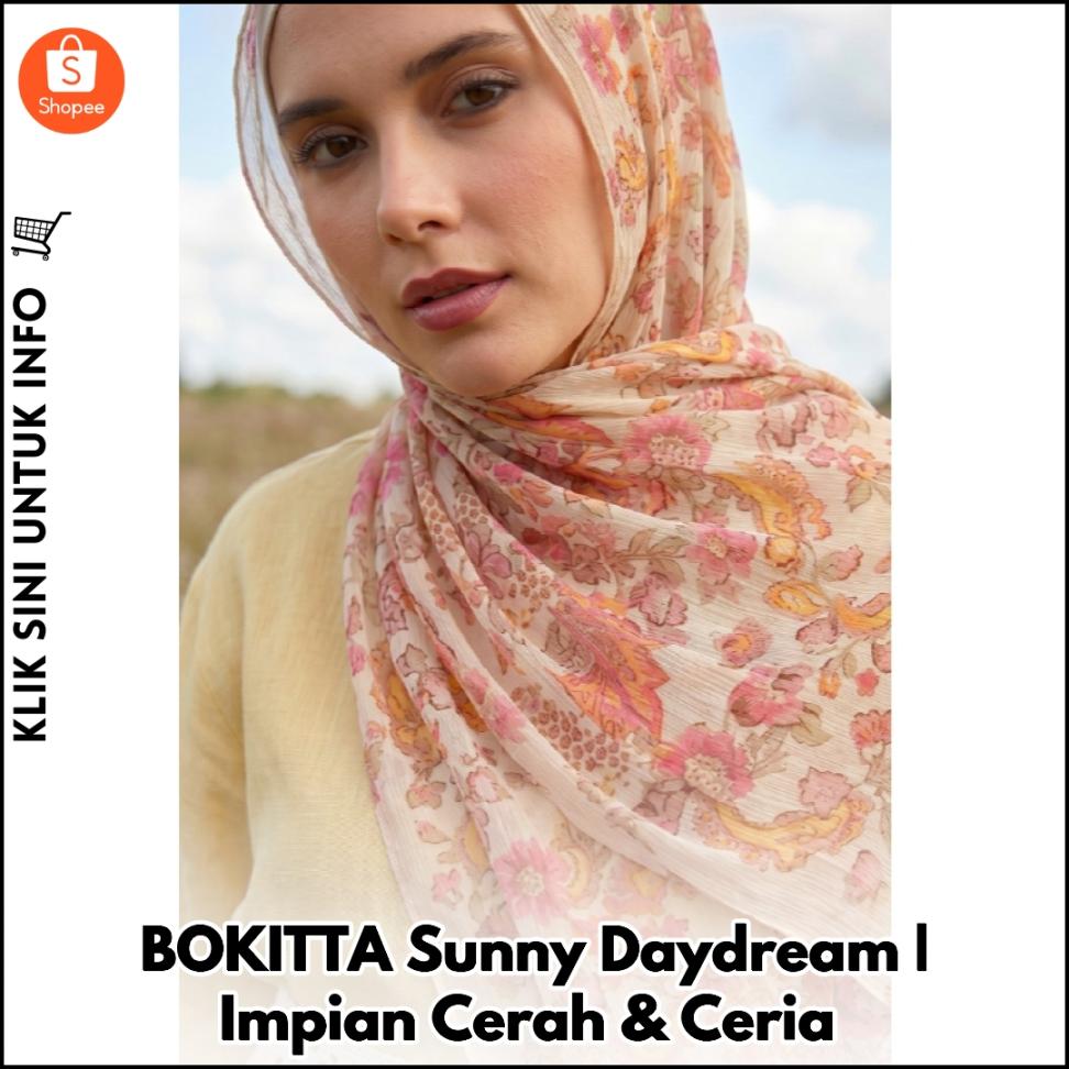 BOKITTA Sunny Daydream | Impian Cerah & Ceria