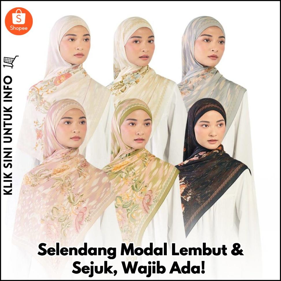 Selendang Modal Lembut & Sejuk, Wajib Ada!