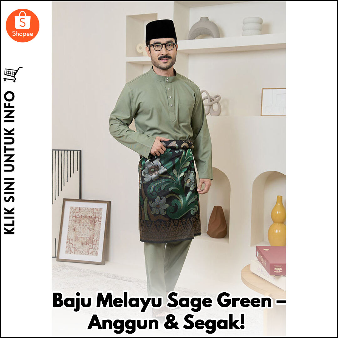 Baju Melayu Sage Green – Anggun & Segak!