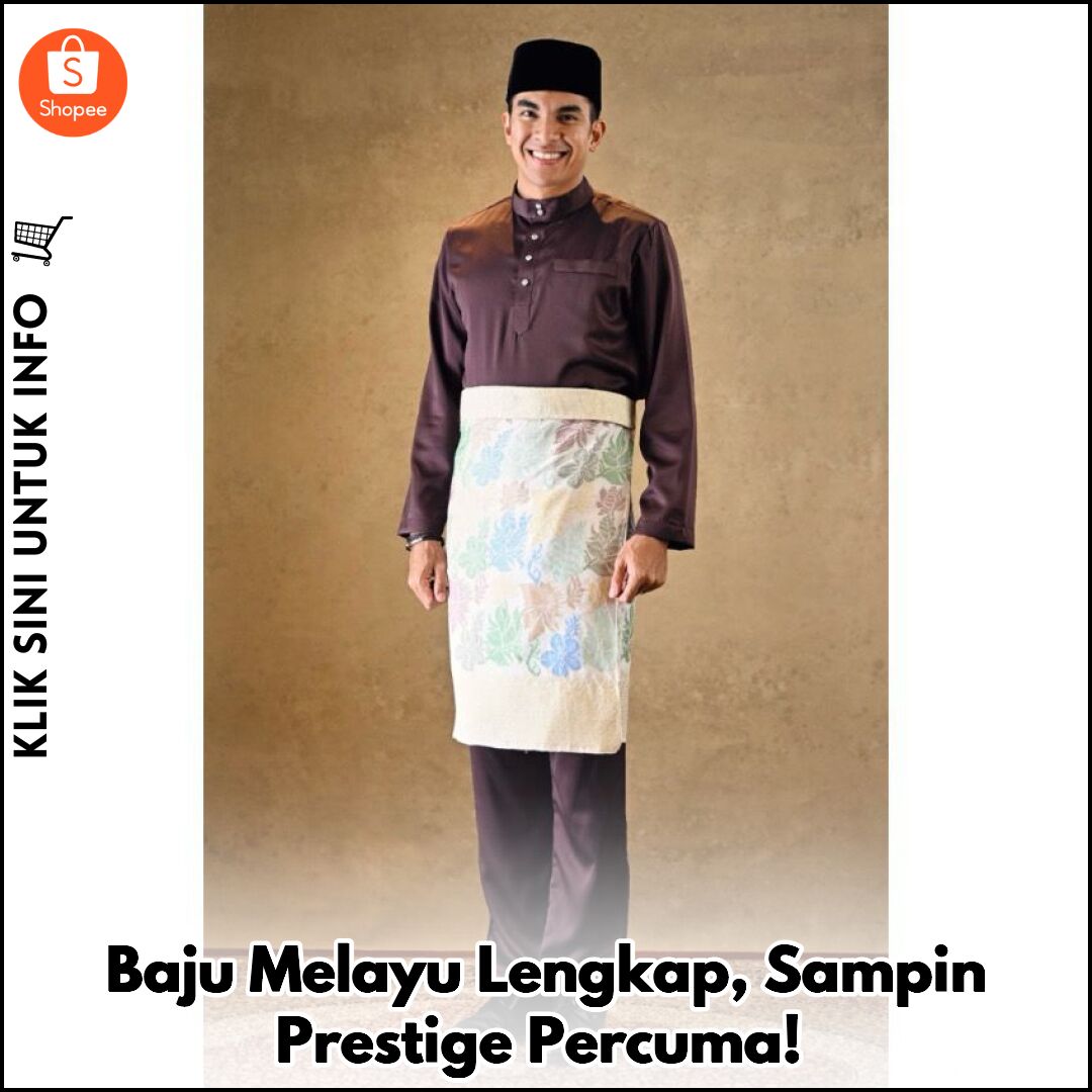 Baju Melayu Lengkap, Sampin Prestige Percuma!