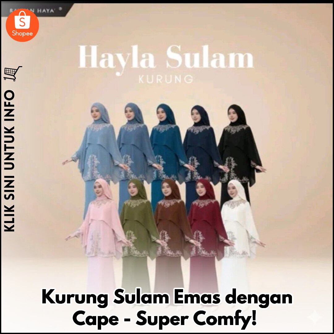 Kurung Sulam Emas dengan Cape - Super Comfy!