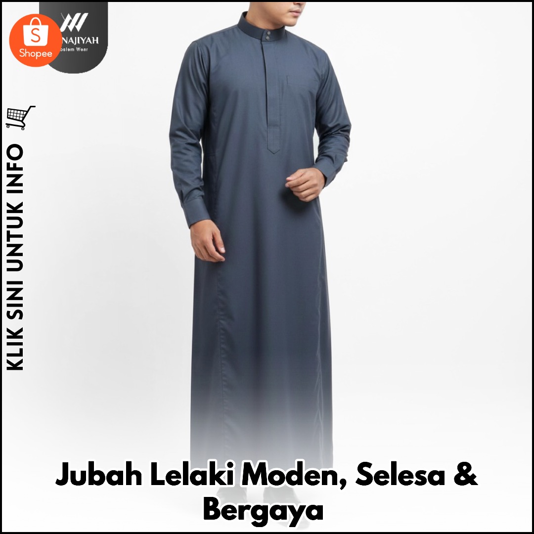 Jubah Lelaki Moden, Selesa & Bergaya