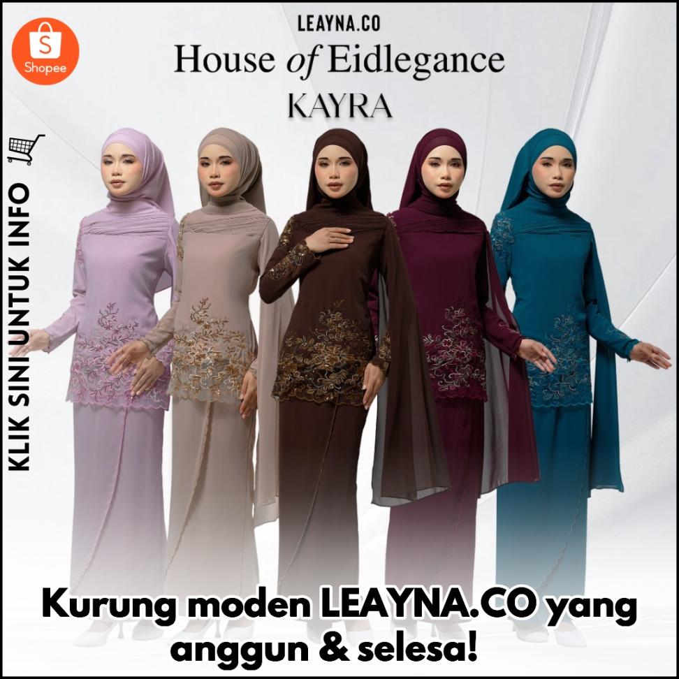 Kurung moden LEAYNA.CO yang anggun & selesa! ?