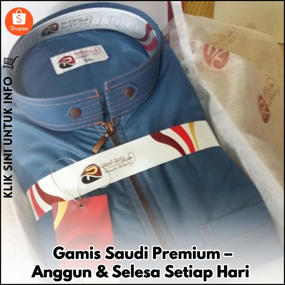 Gamis Saudi Premium – Anggun & Selesa Setiap Hari