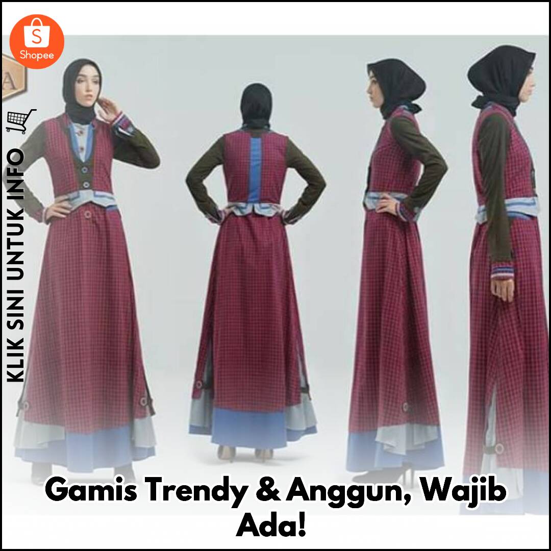 Gamis Trendy & Anggun, Wajib Ada!