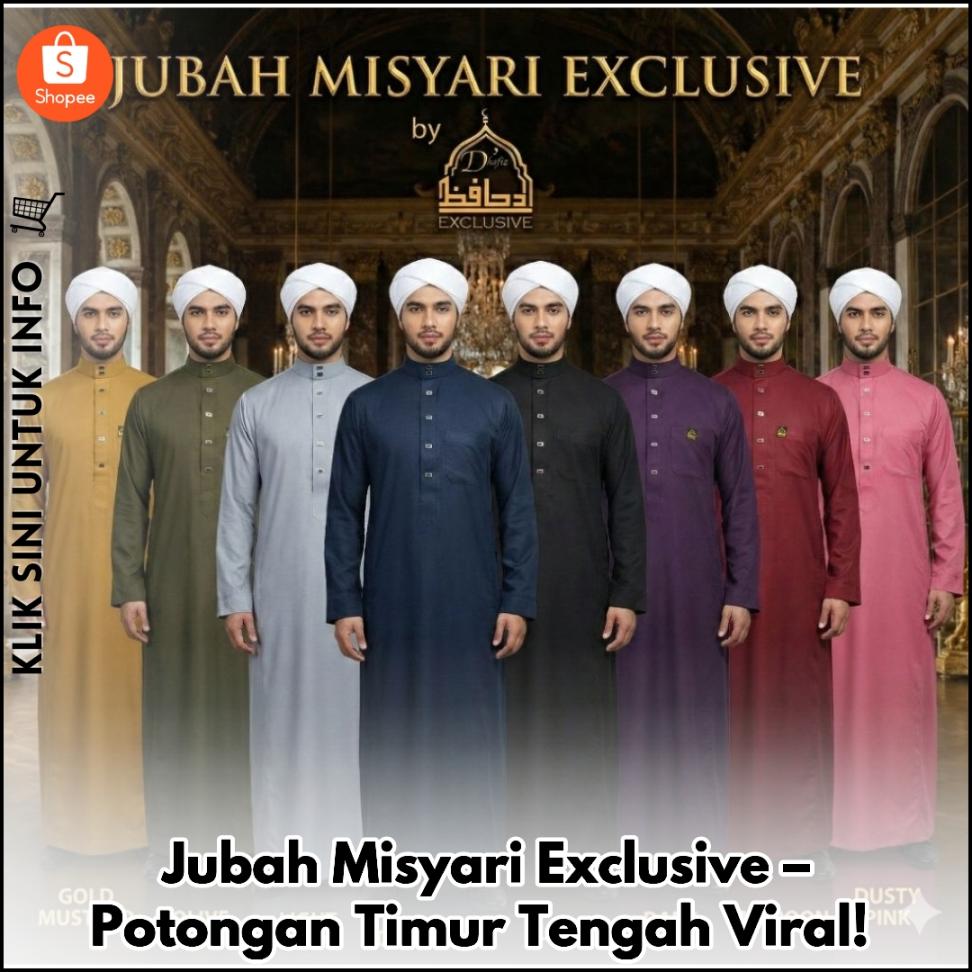 Jubah Misyari Exclusive – Potongan Timur Tengah Viral!