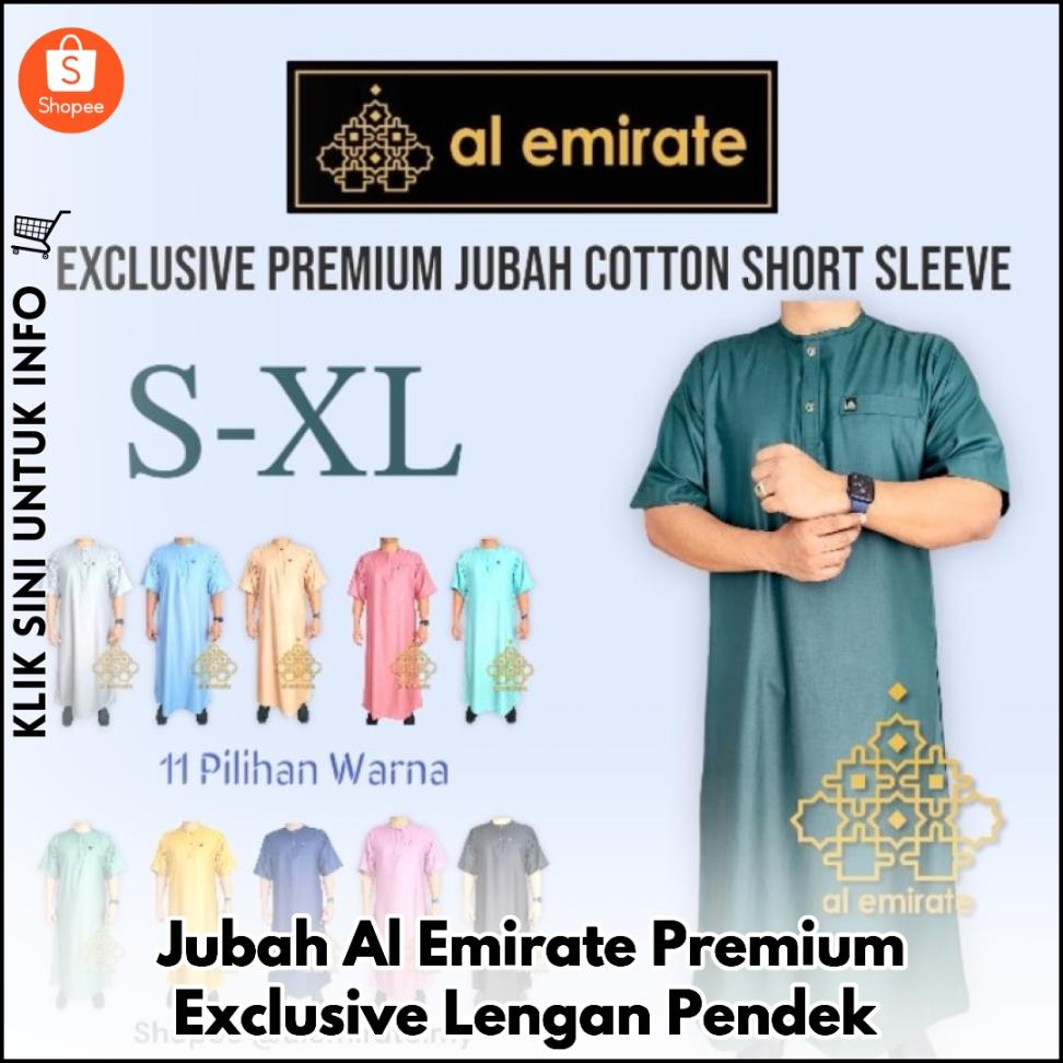 Jubah Al Emirate Premium Exclusive Lengan Pendek