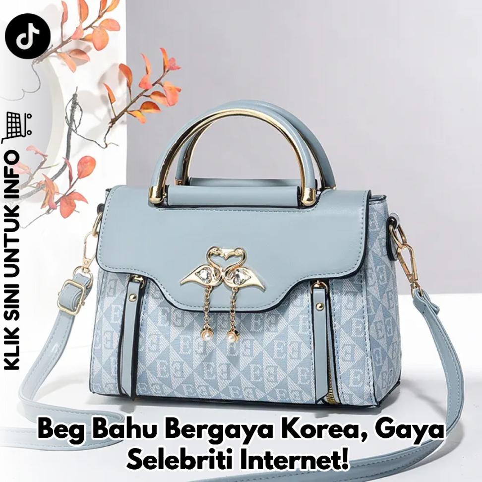 Beg Bahu Bergaya Korea, Trendi & Elegan!