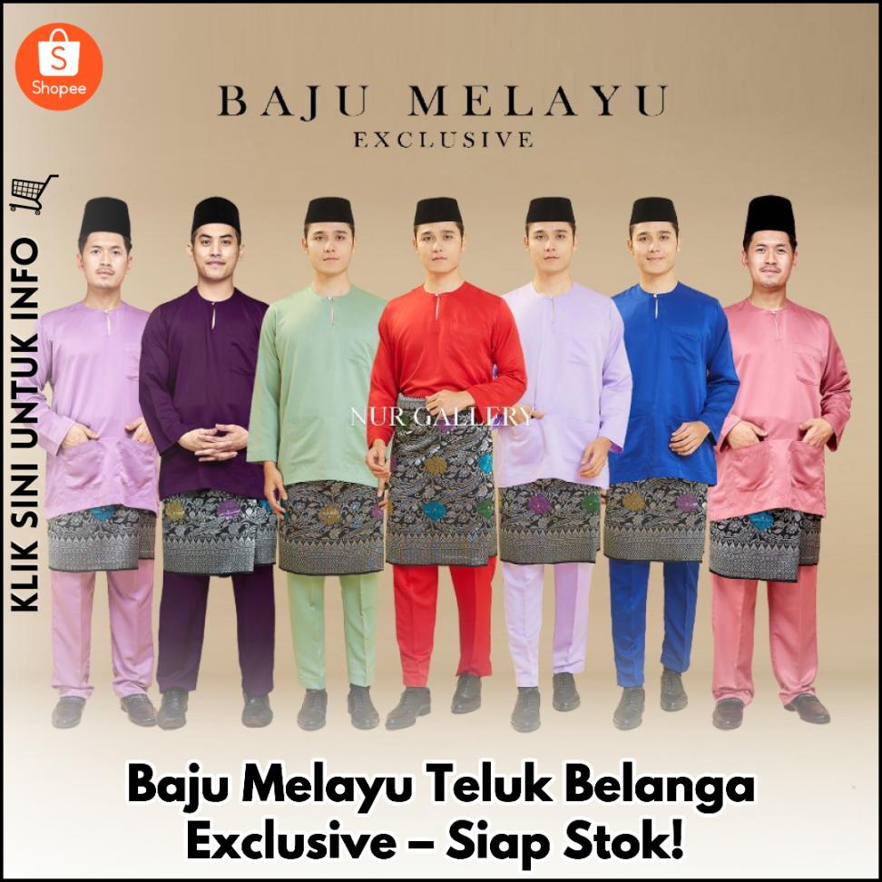Baju Melayu Teluk Belanga Exclusive – Siap Stok!