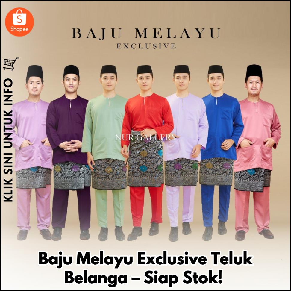 Baju Melayu Exclusive Teluk Belanga – Siap Stok!