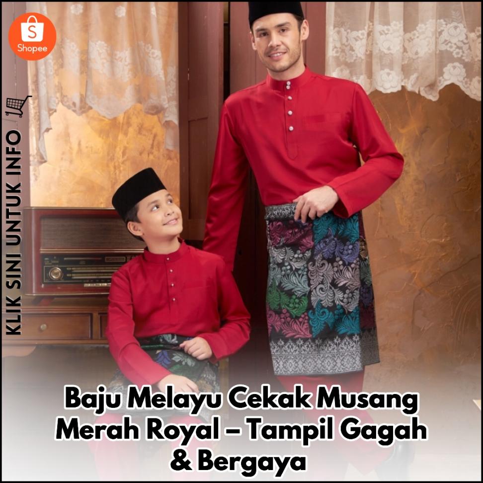 Baju Melayu Cekak Musang Merah Royal – Tampil Gagah & Bergaya