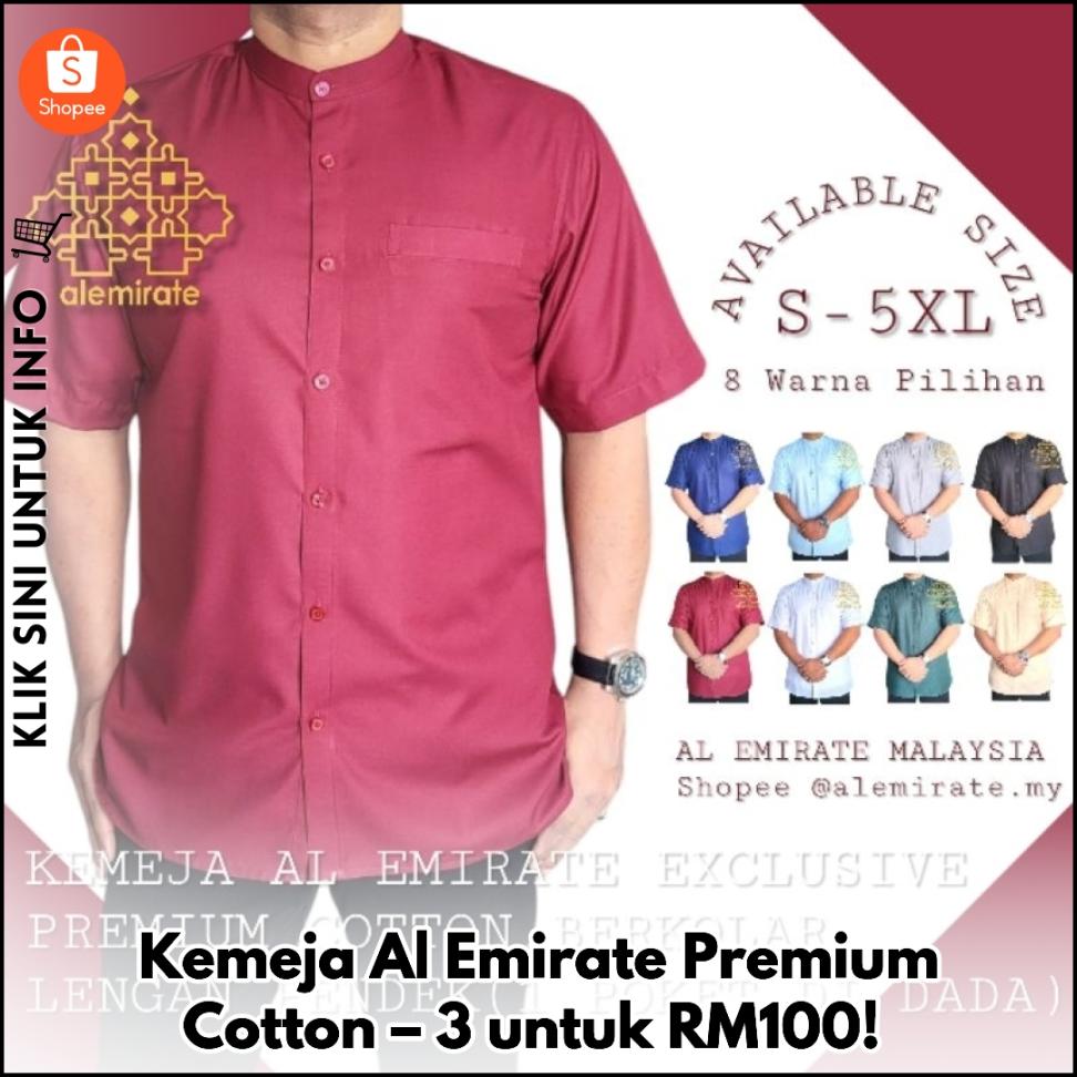 Kemeja Al Emirate Premium Cotton – 3 untuk RM100!
