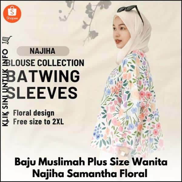 Baju Muslimah Plus Size Wanita Najiha Samantha Floral