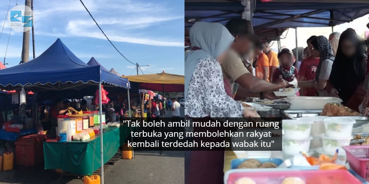 Krisis COVID-19: Bazar Ramadan Tahun Ini Dibatalkan Demi Langkah Berjaga-Jaga