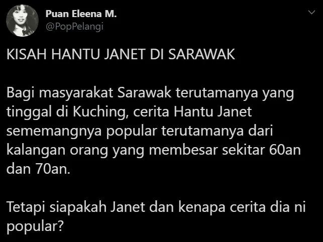 “Kepala Ditanam Bawah Konkrit…” – Kisah Hantu Janet Di Sarawak Bikin Meremang