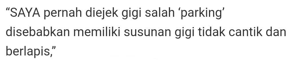 Pernah Diejek Gigi Salah ‘Parking’, Gadis Sanggup Berhabis RM6K Demi Penampilan