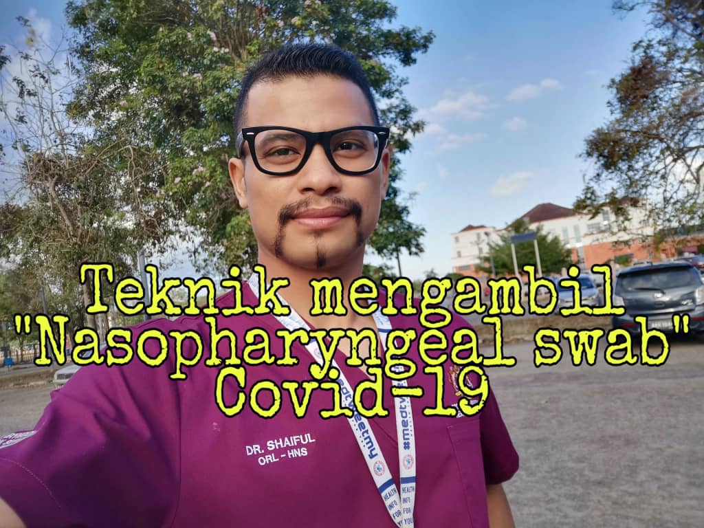 Jangan Jolok Sebarangan, Doktor ENT Dedah Kesan Ambil Sampel COVID-19 Tak Betul