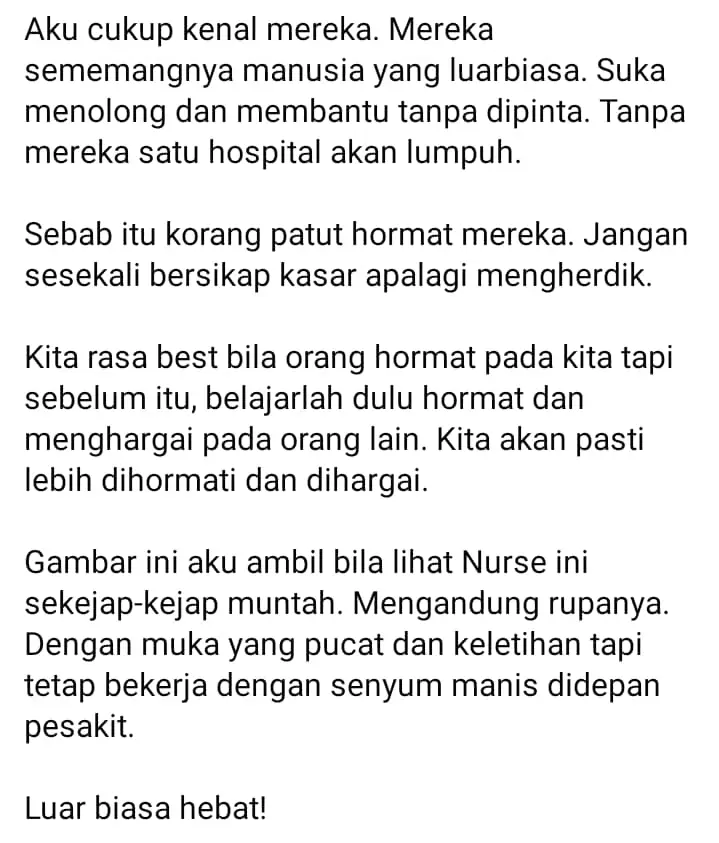 Mereka Juga Berhak Rasa Hormat, Doktor Bengang Nurse Dilayan Seperti Hamba