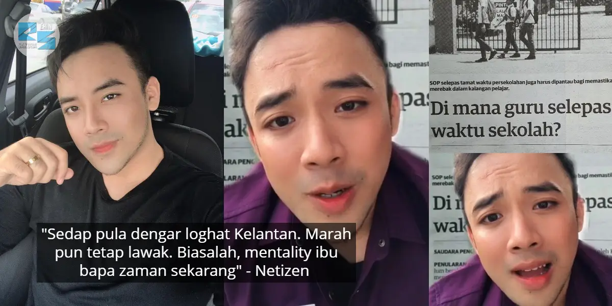 [VIDEO] Peranan Guru Dipertikai, Cikgu Handsome Membebel Dalam Loghat Kelantan