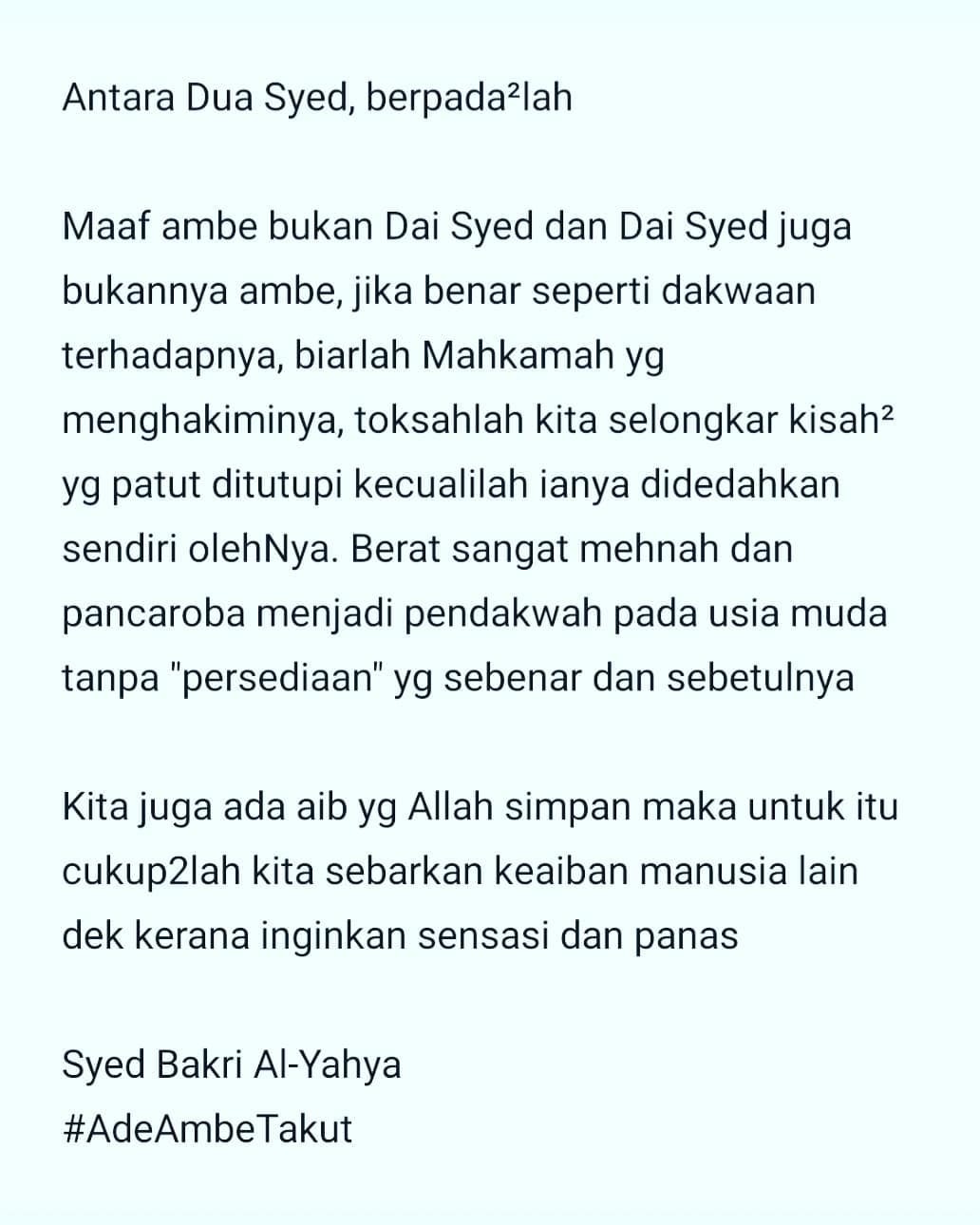PU Syed Ulas Isu Da’i Syed -“Berat Pancaroba Jadi Pendakwah Tanpa Persediaan..”