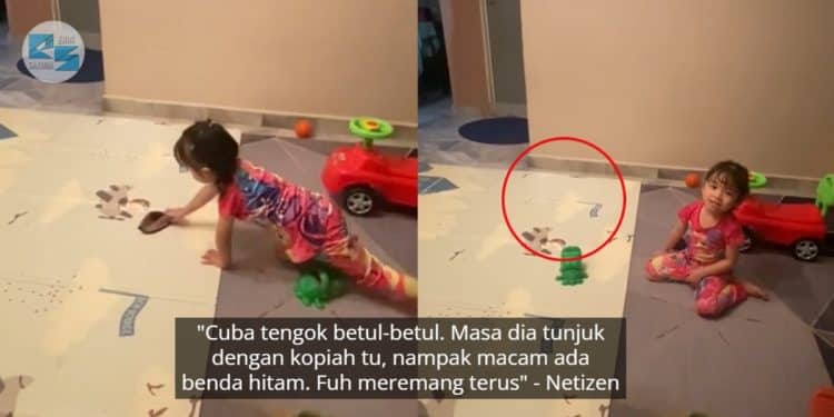 Bapa Kongsi Anak Hijab Terbuka Ada Benda Ajak Bermain, Ramai Nampak Entiti Lain