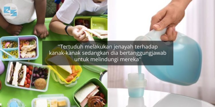 Letak Ubat Nyamuk & Detergen Dalam Makanan Murid, Guru Tadika Dipenjara 4 Tahun